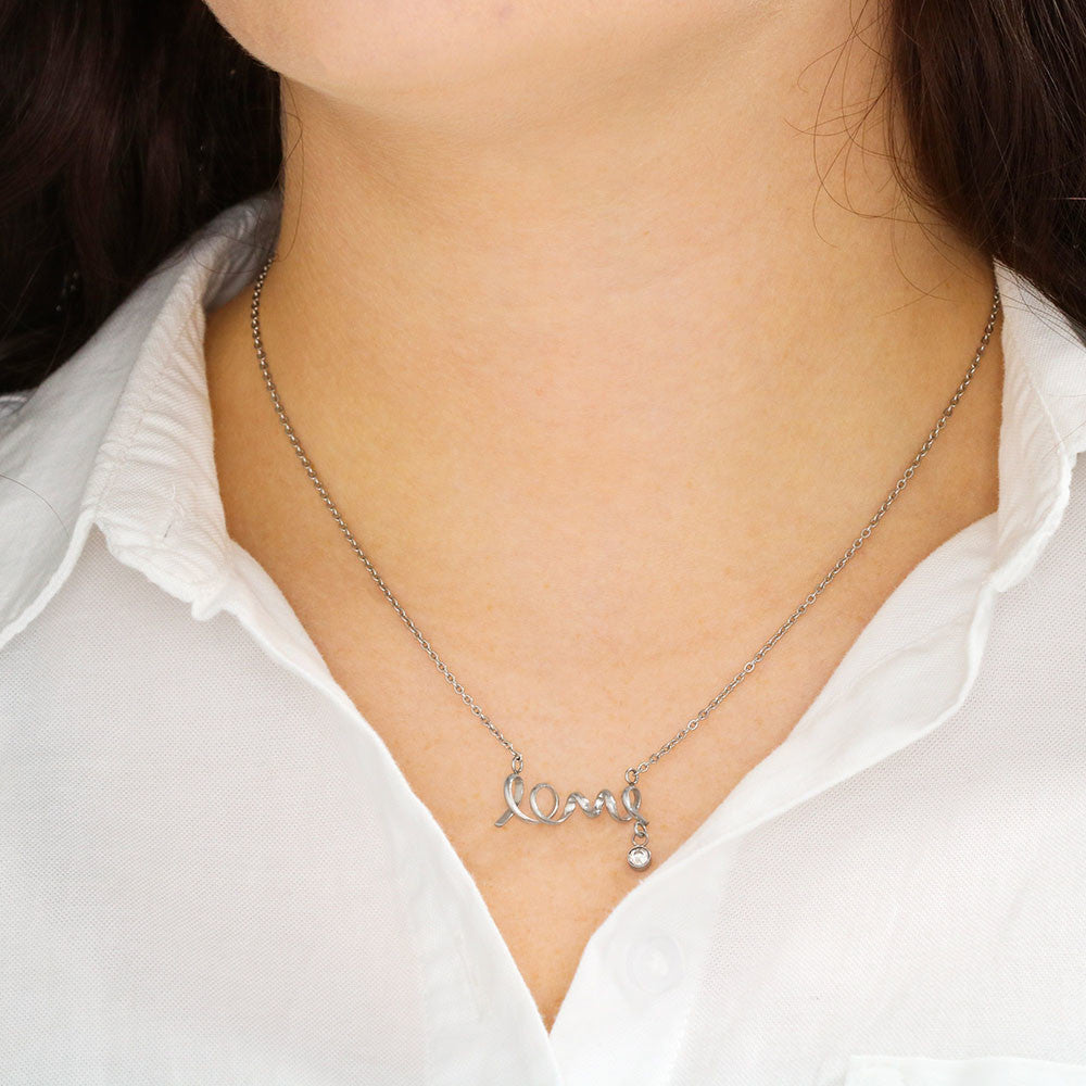 Always Beside You Script Love Necklace