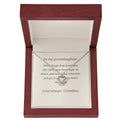To My Granddaughter Necklace